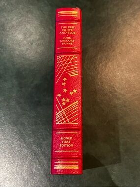 Collectible Signed Book The Red White and Blue by John Gregory Dunne